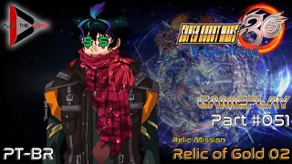 Super Robot Wars 30: #051 - Relic of Gold 02 [PT-BR][Gameplay]