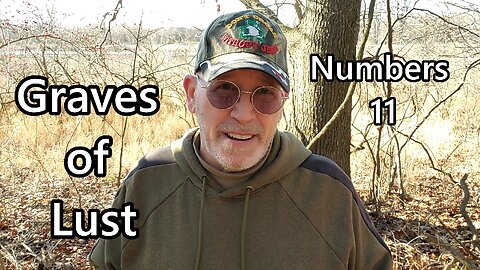 Graves of Lust: Numbers 11