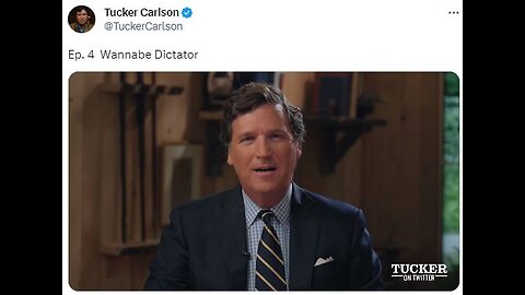 Tucker on Twitter: Episode #4