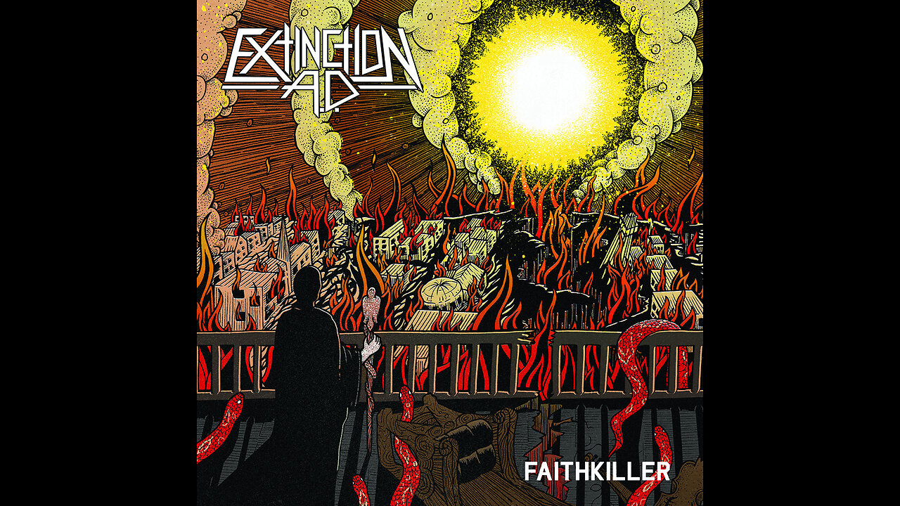 Extinction A.D. - Faithkiller