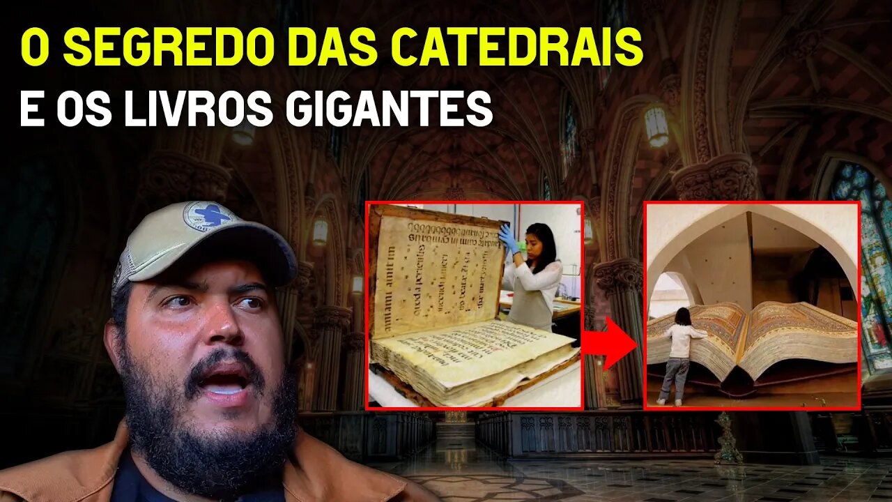 O segredo das catedrais e os livros gigantes - Nefilins era pré diluviana