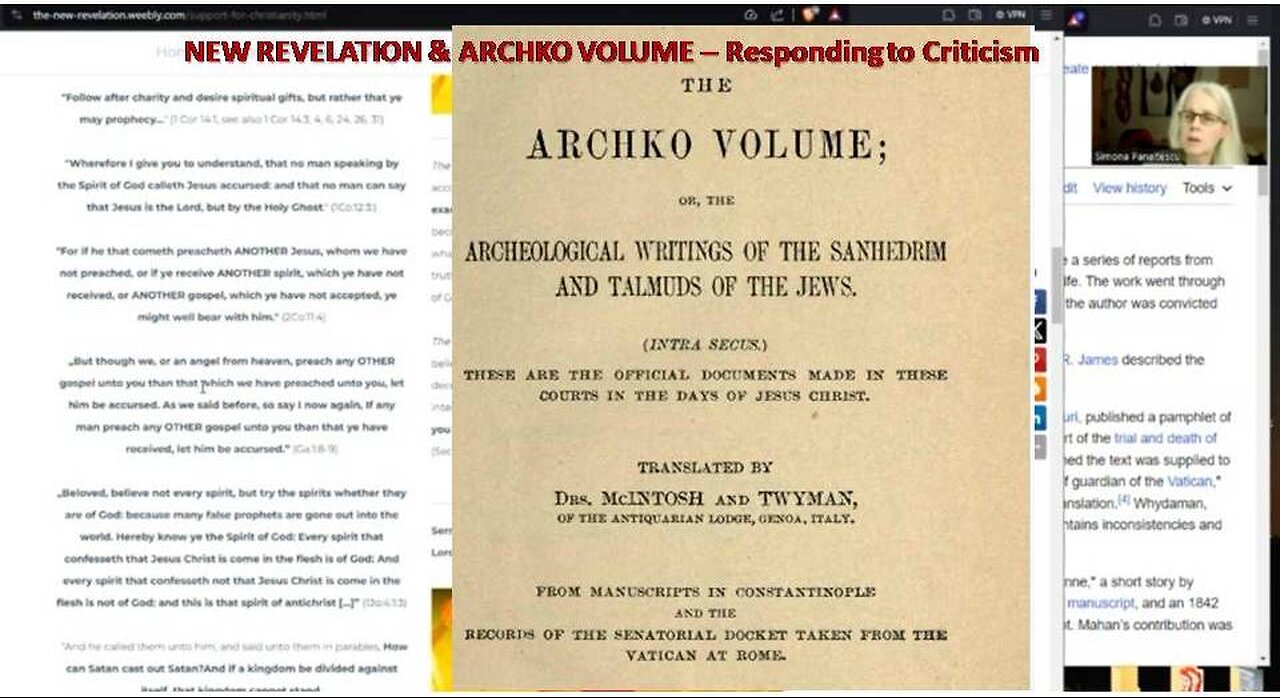 On the New Revelation & Acta Pilate (Archko Vol) - Responding to Critics