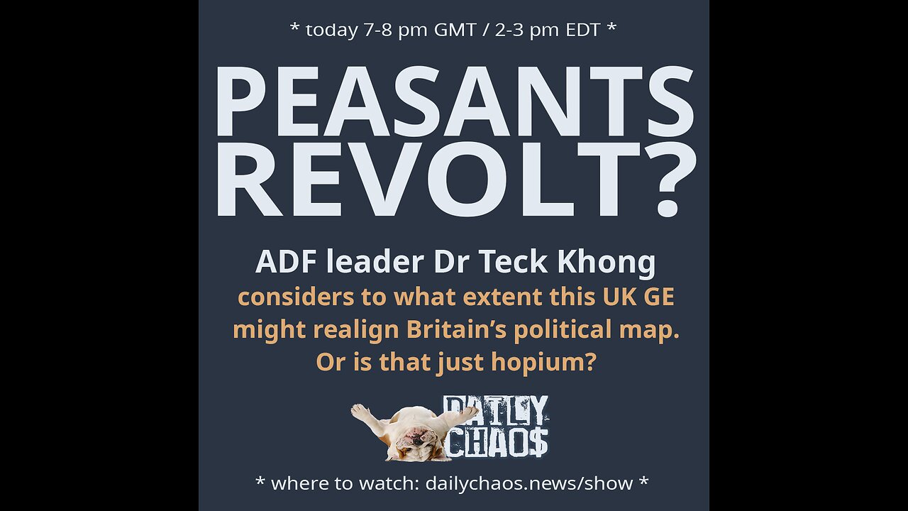 PEASANTS REVOLT? ~ Daily Chaos