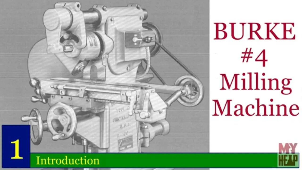 Burke #4 Mill - 01 - Introduction