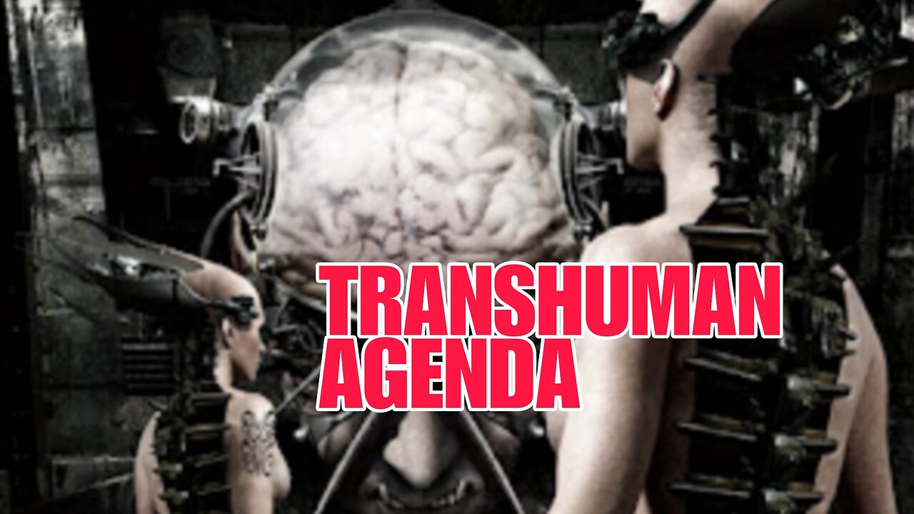 transhuman agenda