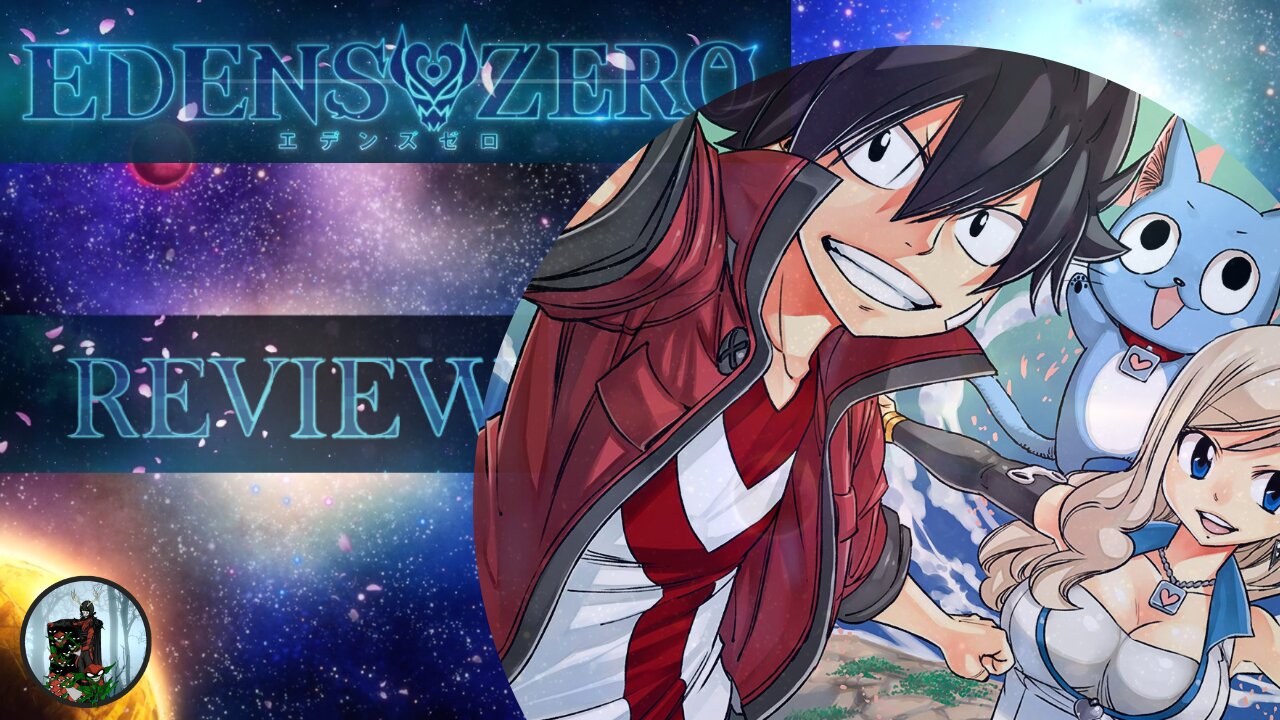 Creator of Fairy Tail's New Show! I Give My Thoughts on Edens Zero!