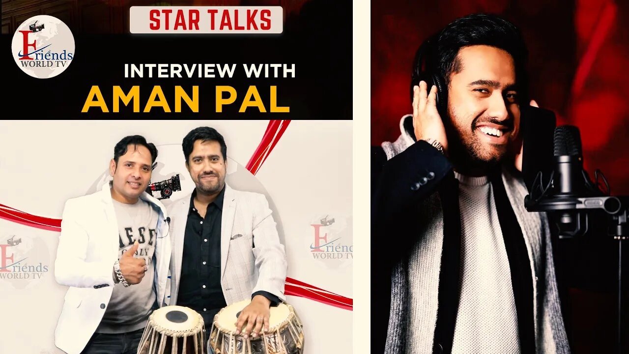 Aman Pal in conversation with Varun Tiwari | FriendsWorldTV
