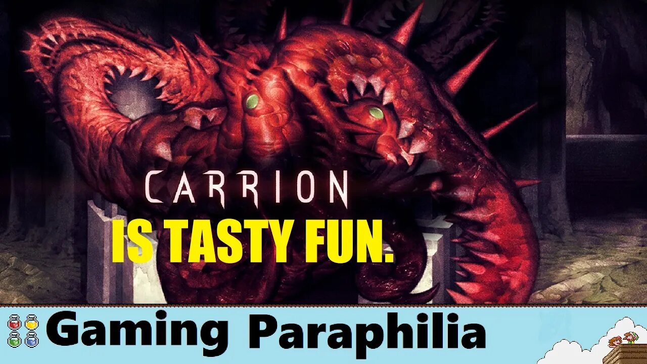 Carrion my wayward MEAT MONSTER | Gaming Paraphilia