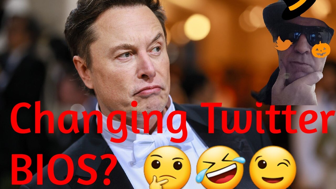 Elon Musk Changed The Twitter BIO A Few Times. 🤔🤣😉🐦