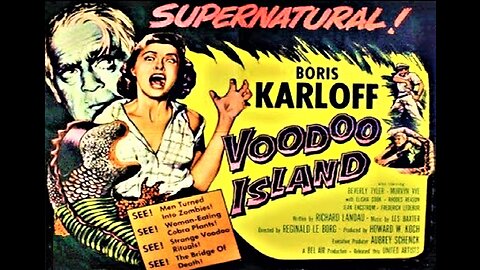 Karloff VOODOO ISLAND 1957 Hotel Builders Choose Island of Voodoo & Carnivorous Plants FULL MOVIE