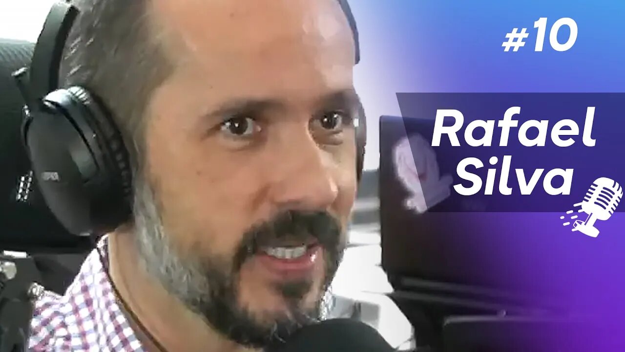 RAFAEL SILVA | Investidor Anjo #10