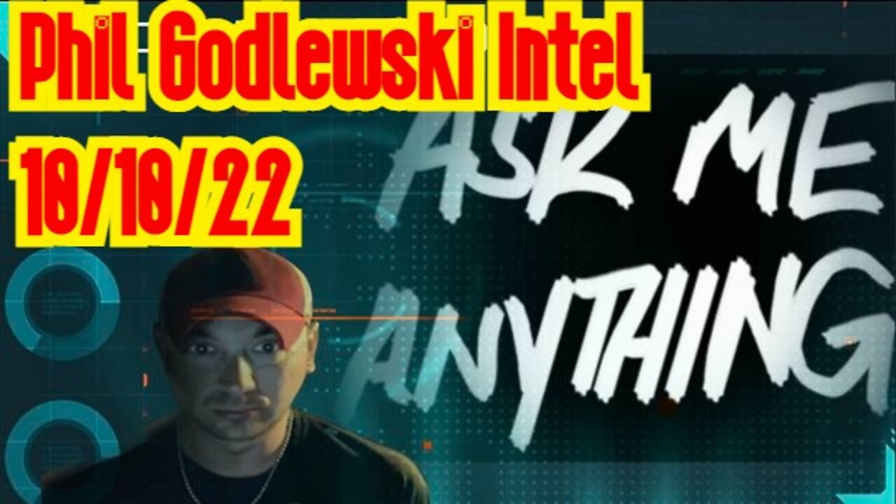 Phil Godlewski: Ask Me Anything and Intel 10/10/22