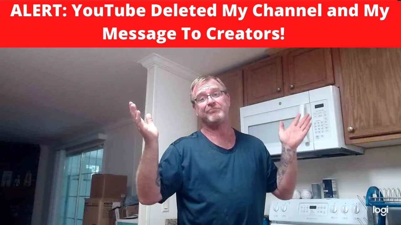 ALERT: YouTube Deleted My Channel and My Message To Creators!