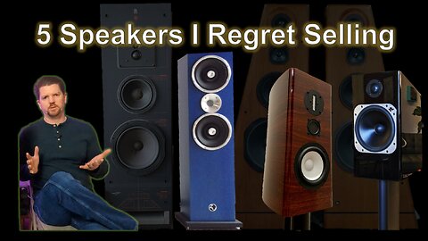 The 5 Speakers I Wish I Still Owned - ZU Audio, Totem Acoustic, Philharmonic BMR, JBL 250TI & AR9LS