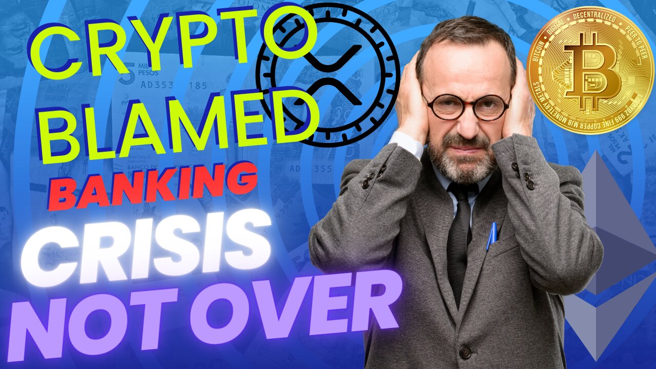 CRYPTO blamed for BANKING CRISIS, Banks are house of cards shaking #bitcoin #ethereum #crypto