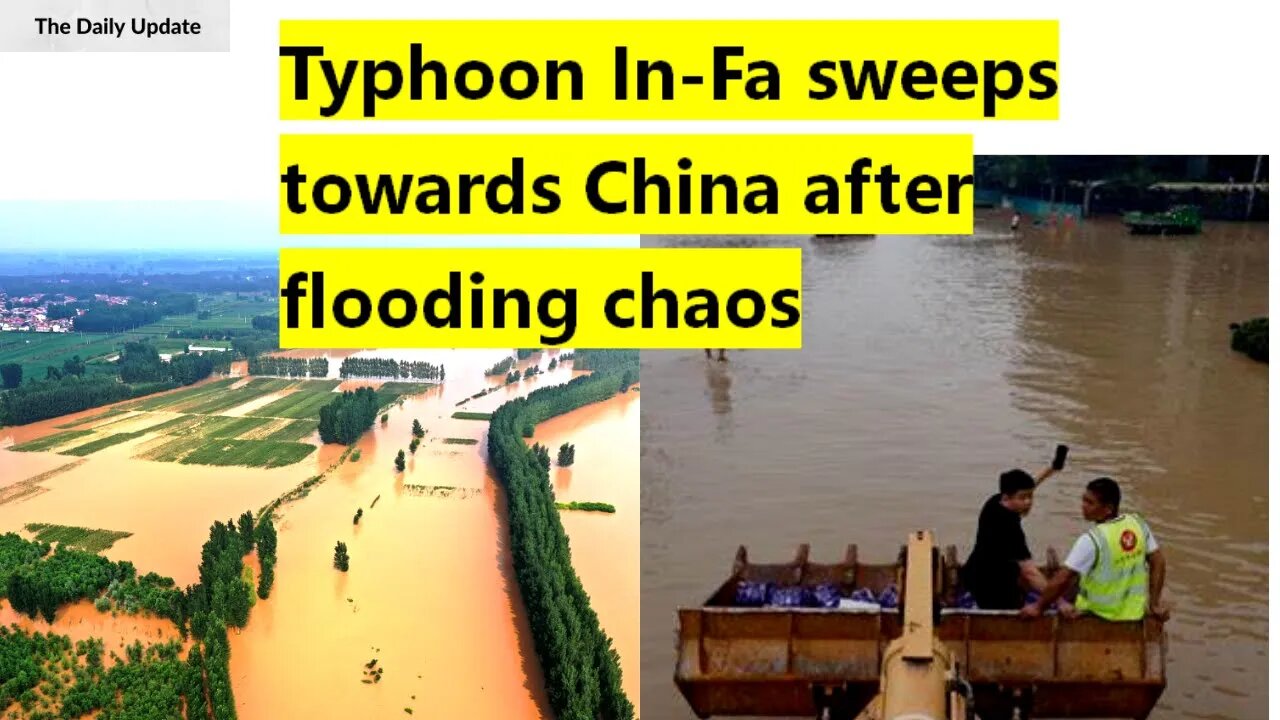 Typhoon In-Fa sweeps towards China after flooding chaos | The Daily Update