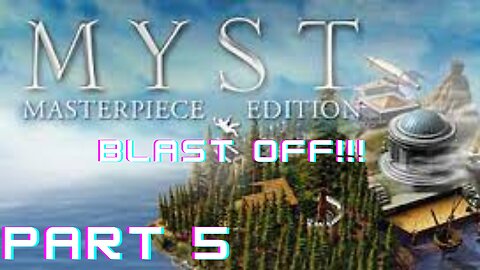 Myst Masterpiece Edition (PC) - Part 5