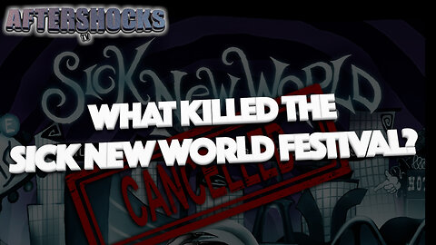 ASTV | What Killed the Sick New World Festival?