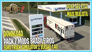 PACK 7 MODS BRASILEIROS PARA EURO TRUCK SIMULATOR 2 VERSÃO 1.40