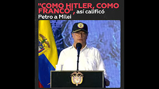 “Como Hitler…”, así tachó Petro a Milei por prohibición de libros