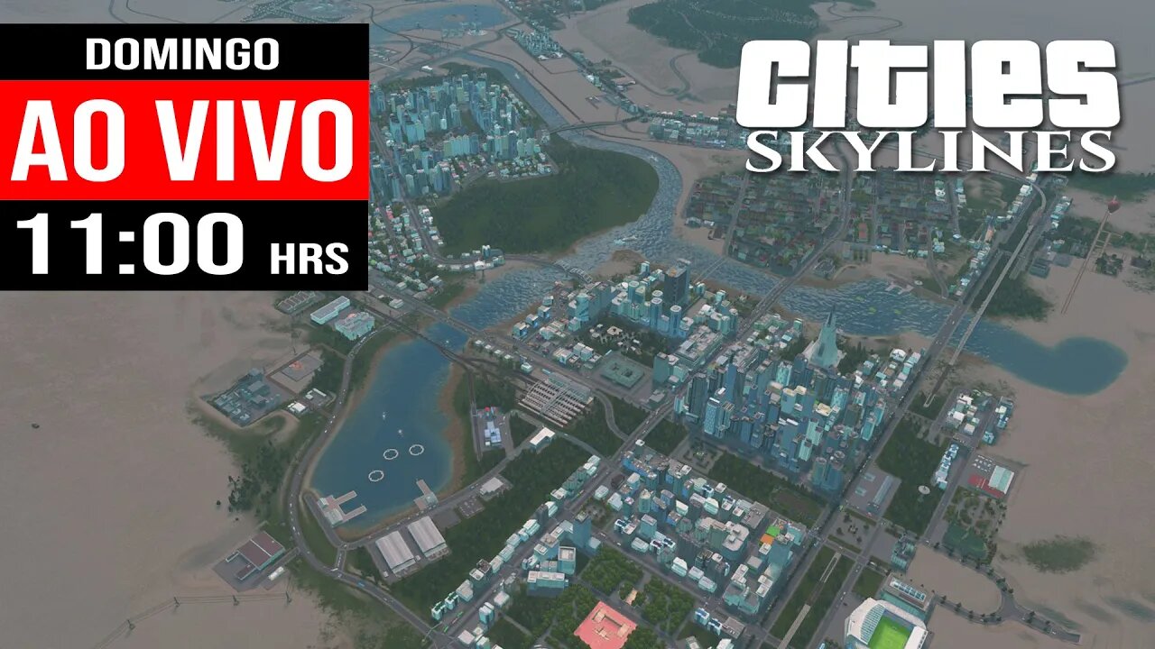 AO VIVO - Cities: Skylines - Saarense 17.
