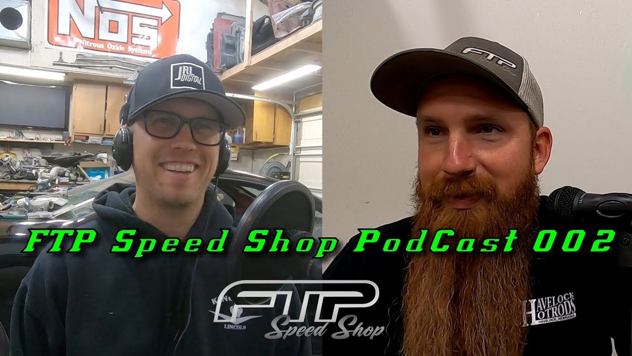 FTP Speed Shop PodCast 002 With Spike