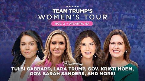 Team Trump's Women's Tour (LIVE from Atlanta, Georgia)