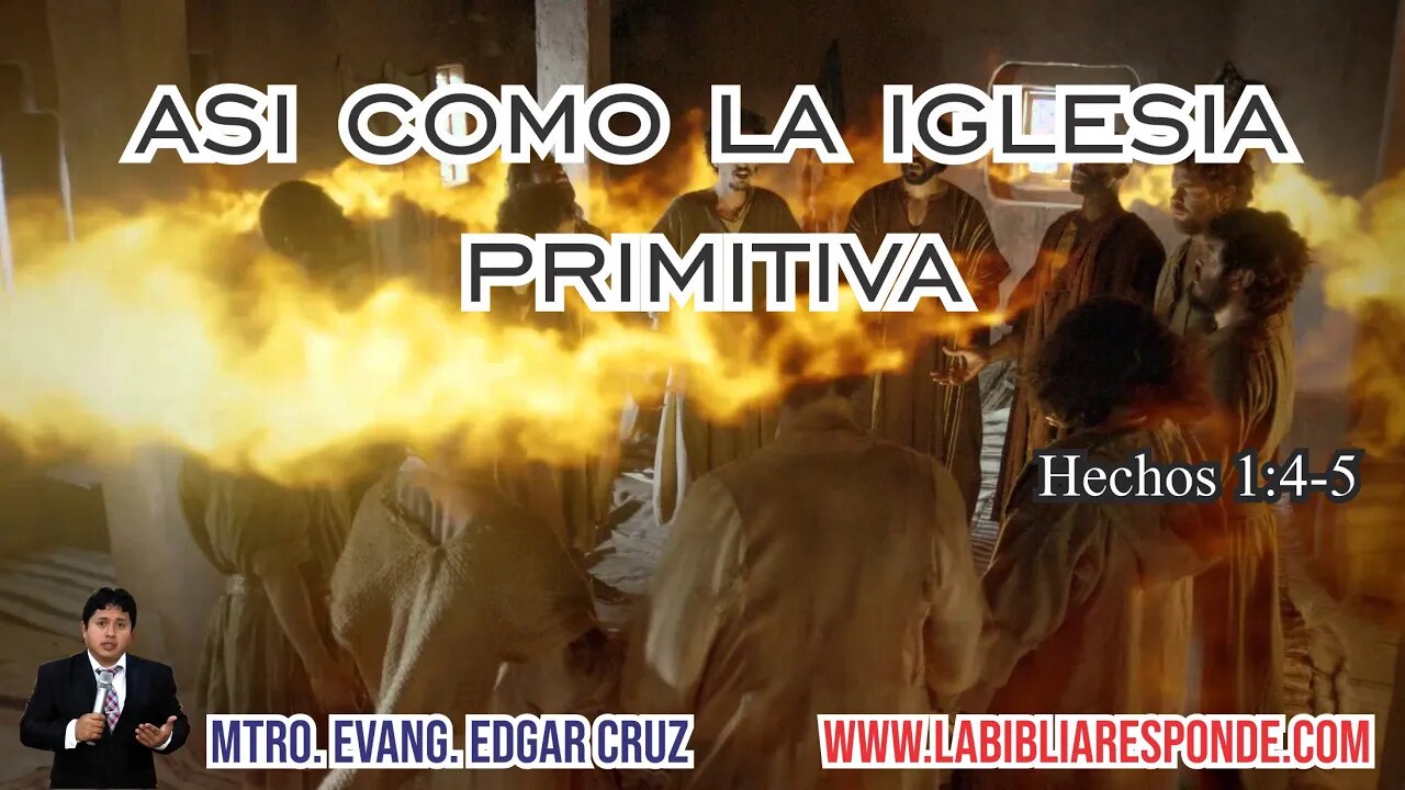 ASI COMO LA IGLESIA PRIMITIVA - EDGAR CRUZ MINISTRIES