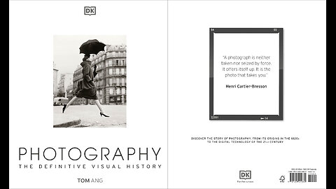 Photography: The Definitive Visual History