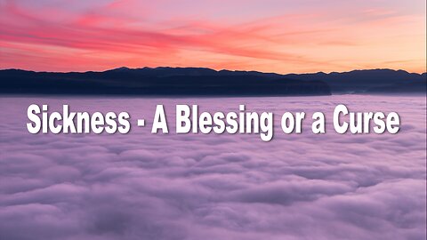 Sickness ... A Blessing or a Curse - John 3:16 C.M. Healing and Victory Service LIVE Stream 2/8/2024