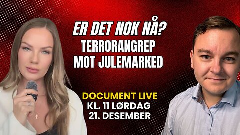 Er det nok nå? Nytt grufullt terrorangrep på julemarked | LIVE 21. des