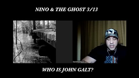 NINO W/ The Ghost- "The Final Cards Are Being PLayed" 3-13 THX #JOHNGALT #SGANON