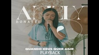 Ariely Bonatti quando Deus quer agir play back