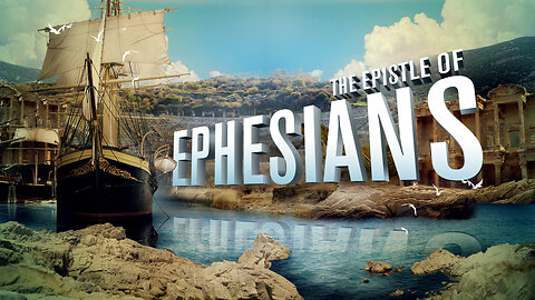 Ephesians Chapter 2