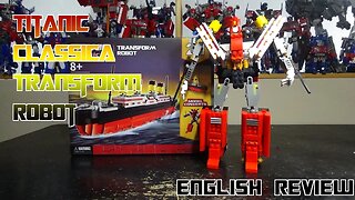 Video Review for Titanic Classica - Transform Robot