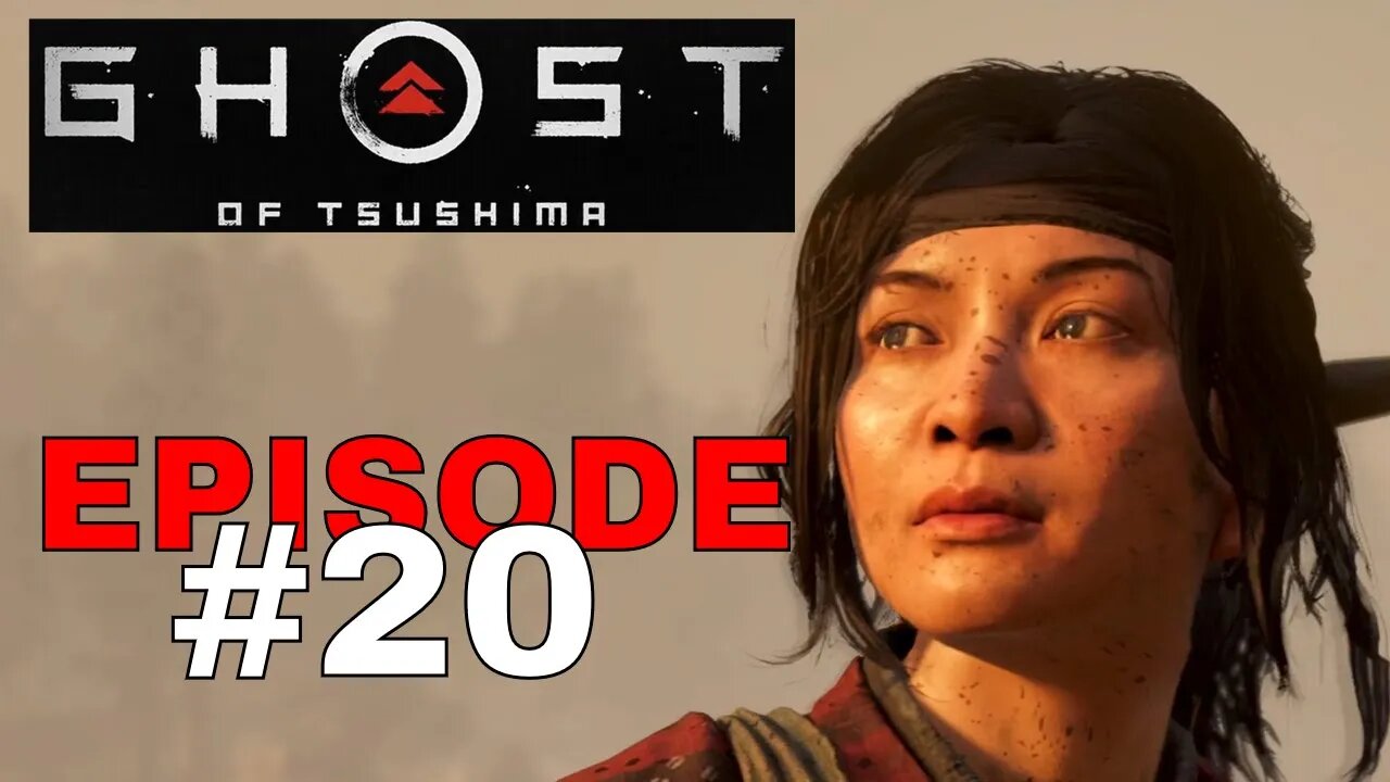 Ghost of Tsushima Episode #20 - No Commentary Gameplay