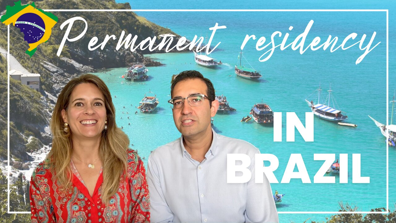 BECOMING A BRAZILIAN PERMANENT RESIDENT - TIPS FOR THE APPLICATION