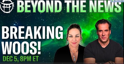 🟢 BEYOND THE NEWS with JANINE & JEAN-CLAUDE PUBLIC EDITION - DEC 5