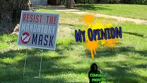 St. Louis City / County Mask Mandates (My Opinion)