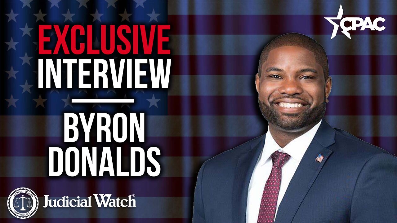 Congressman Byron Donalds w/ Judicial Watch @ CPAC 2023