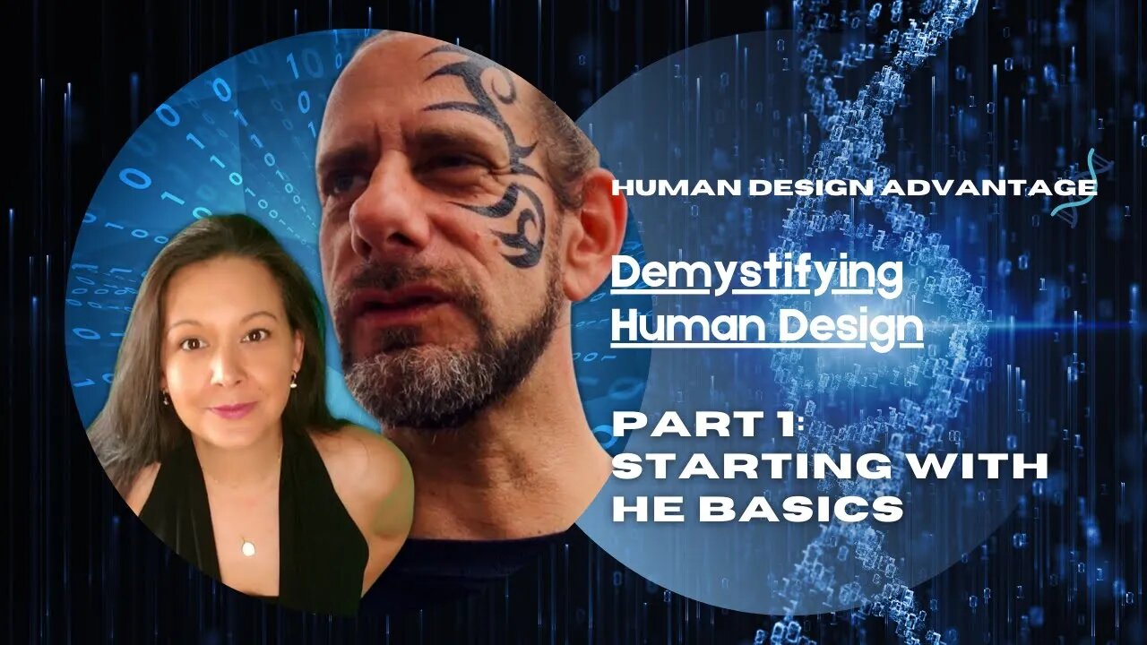 Pilot 1: Starting with the Basics of Human Design