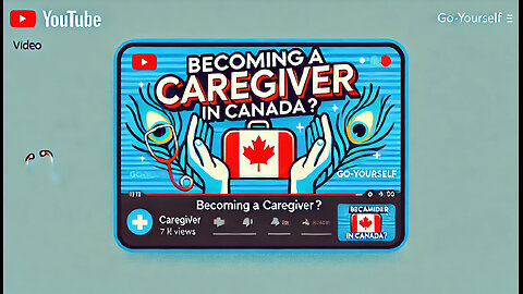 Becoming a CAREGIVER in Canada?