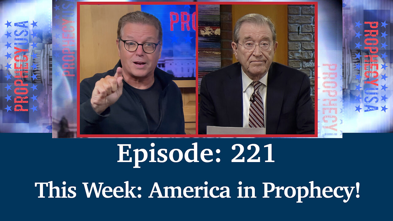 Live Podcast Ep. 221 - This Week: America in Prophecy!