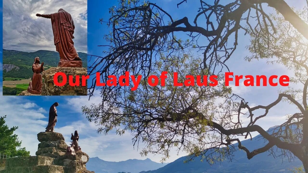 Our Lady of Laus Preview