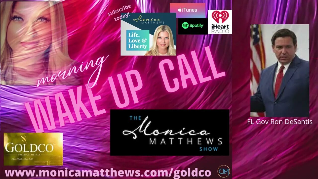 Wake Up Call w/Monica Matthews