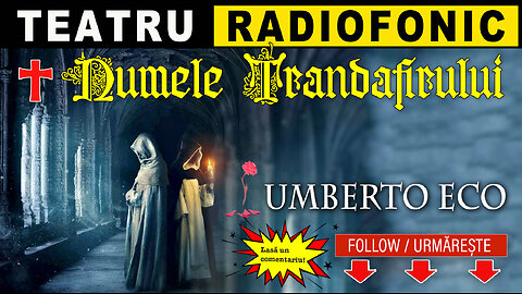 Umberto Eco - Numele trandafirului | Teatru radiofonic