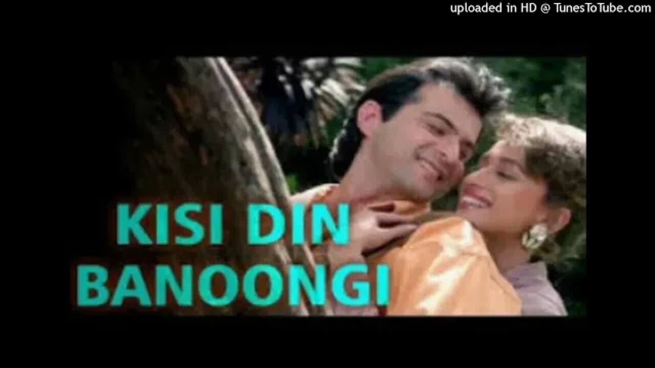 kisi din banoogi _ MP3 Song _ Madhuri Dixit _ Sanjay Kapoor