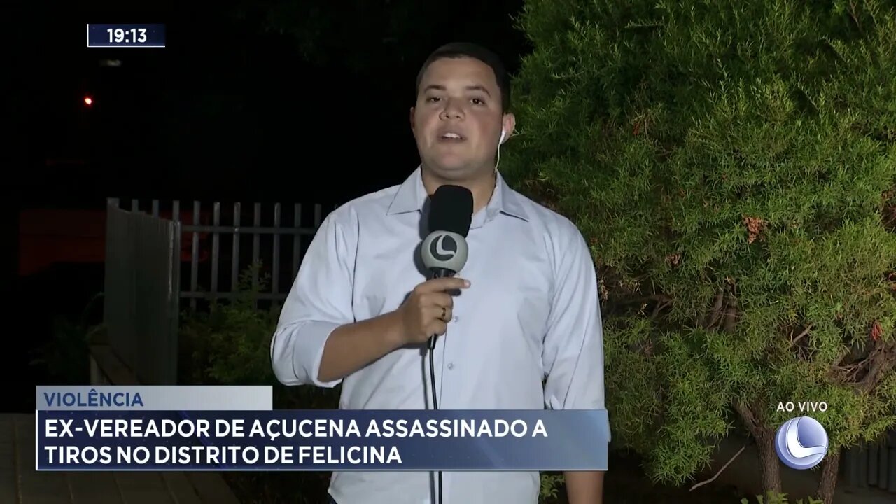 Violência: Ex-vereador de açucena assassinado a tiros no distrito de Felicina