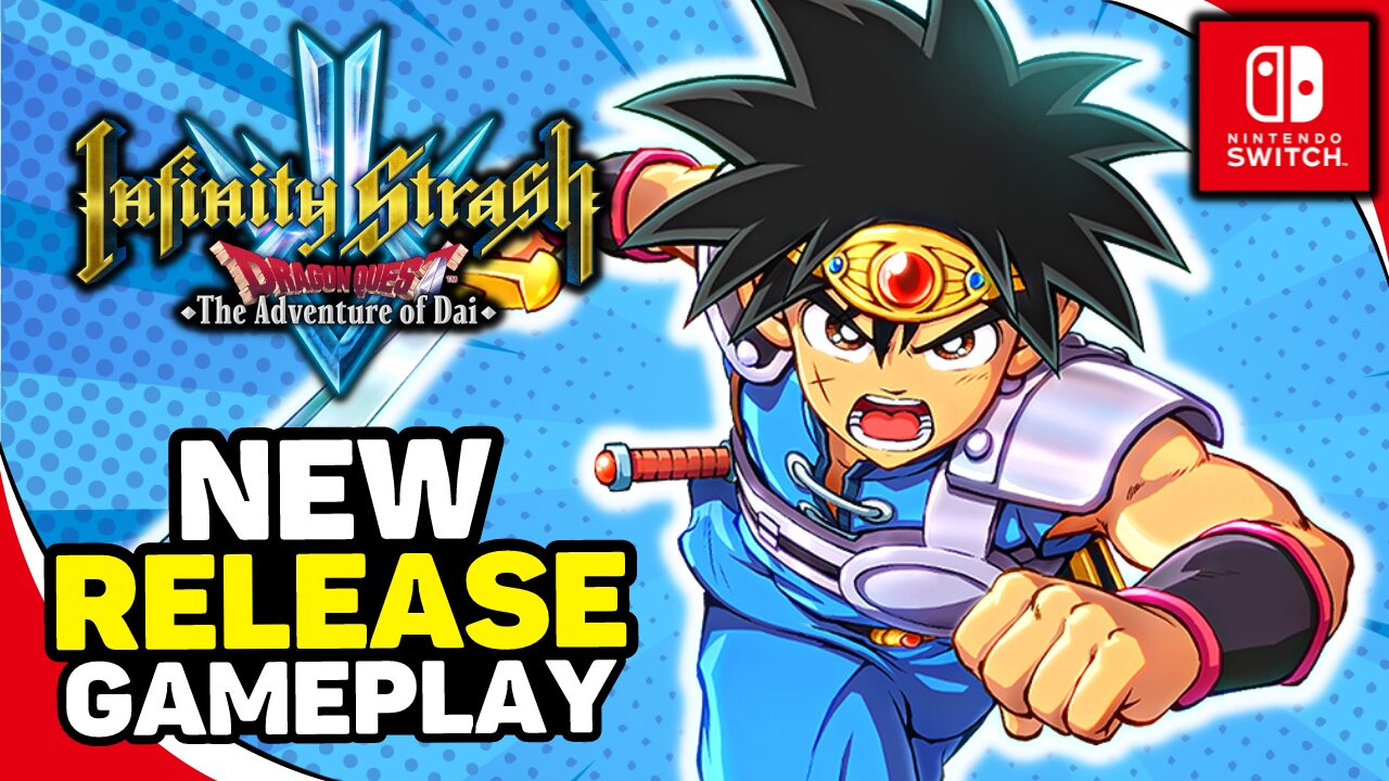 Infinity Strash: DRAGON QUEST The Adventure of Dai | Nintendo Switch Gameplay