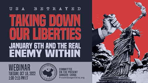 Webinar | USA BETRAYED | Taking Down Our Liberties: January 6th and the Real Enemy Within